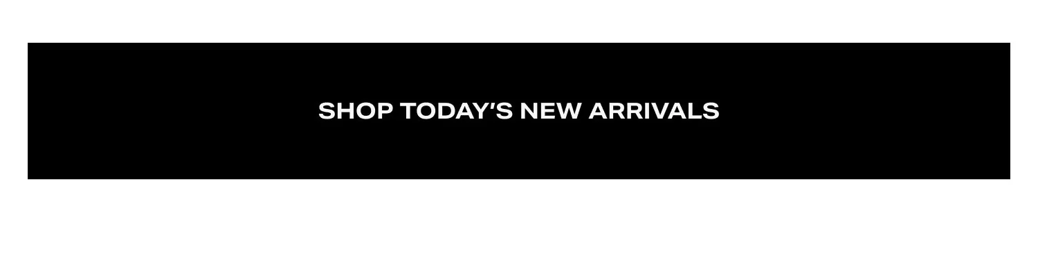 Shop New Arrivals