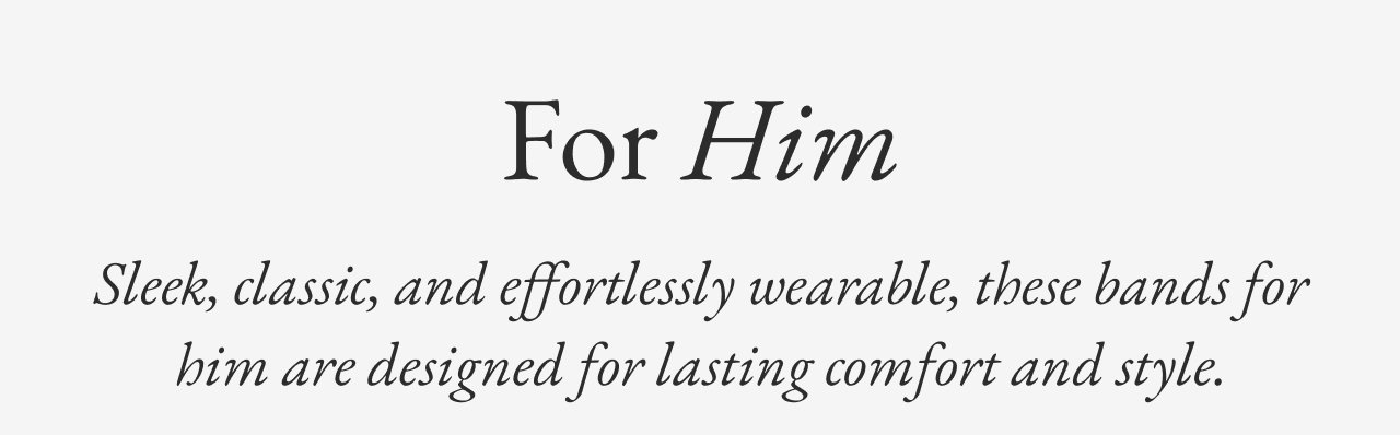 For Him