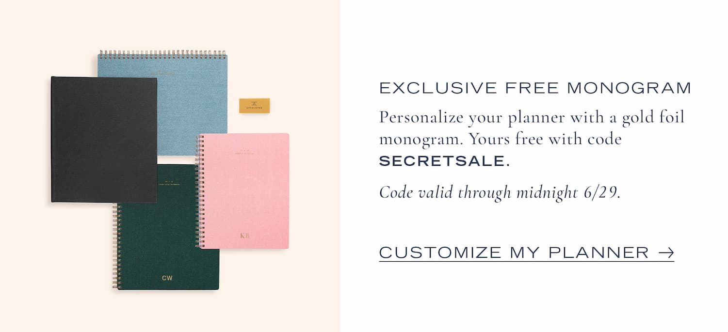 Exclusive Free Monogram. Personalize your planner with a gold foil monogram using code SECRETSALE