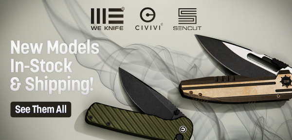 Newest Knives from WE, CIVIVI and Sencut
