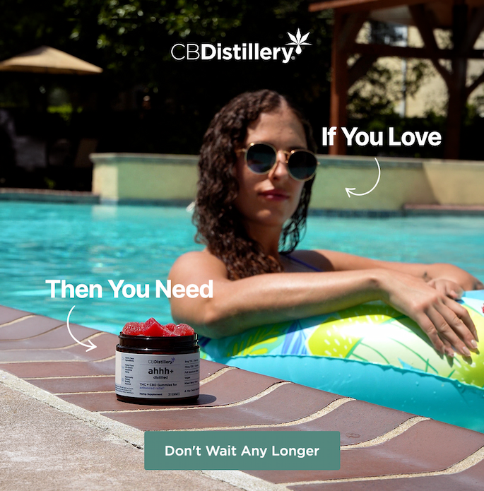 If You Love [an image shows a young woman floating in an inflatable tube in a pool]Then You Need ahhh+ 5mg THC + 75mg CBD Gummies. Don't Wait Any Longer