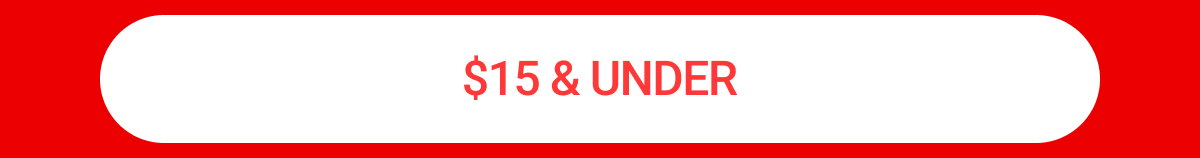 $15 & Under
