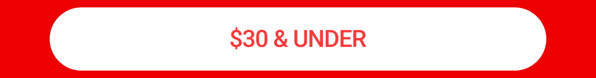 $30 & Under
