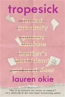 Tropesick, by Lauren Okie