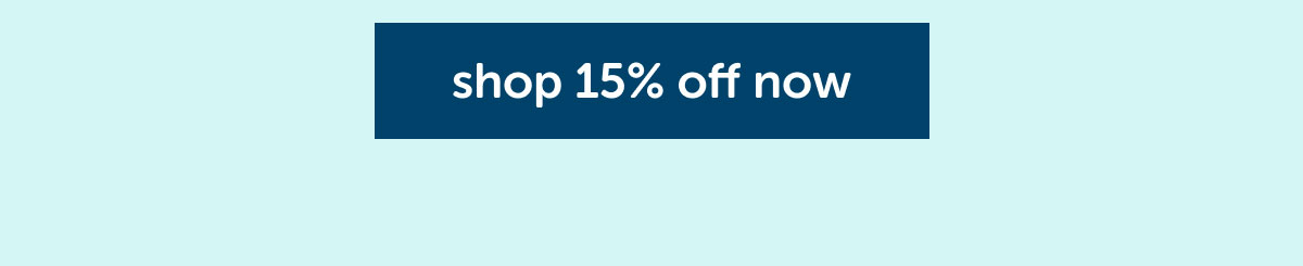 shop 15% off now
