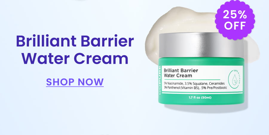 25% off Brilliant Barrier Water Cream SHOP NOW