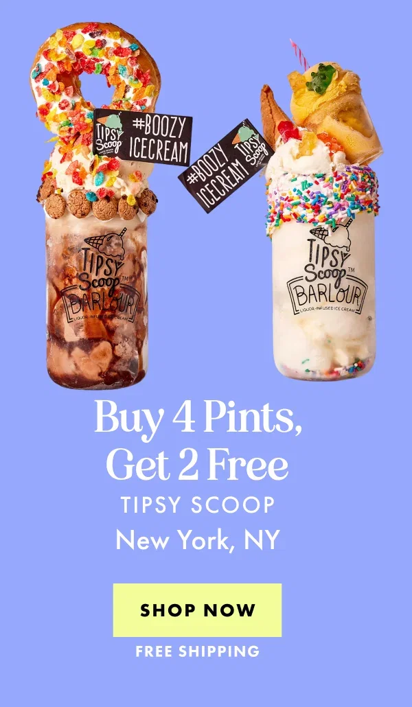 Tipsy Scoop Boozy Ice Cream - Buy 4, Get 2 Free