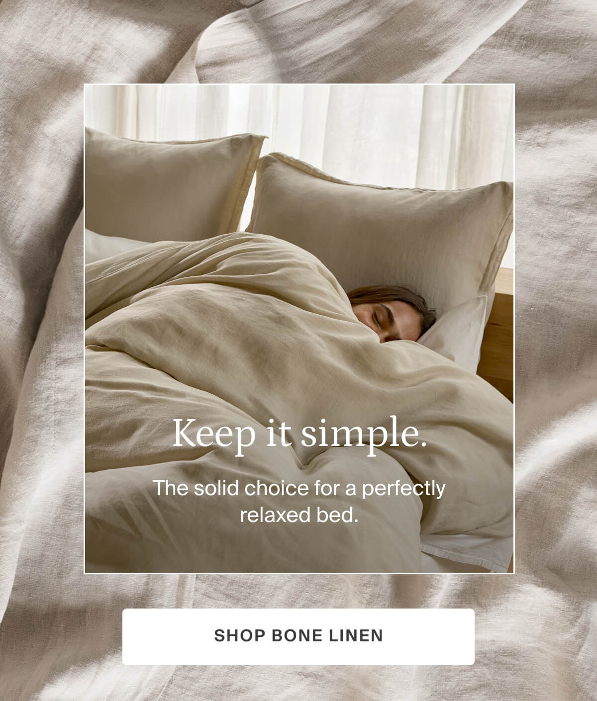 keep it simple, the solid choice for a relaxed bed, shop bone linen