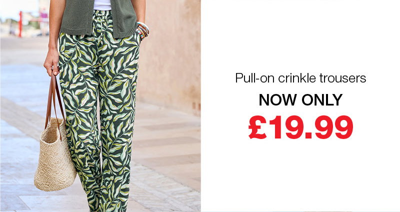 pull on crinkle trousers now only £19.99