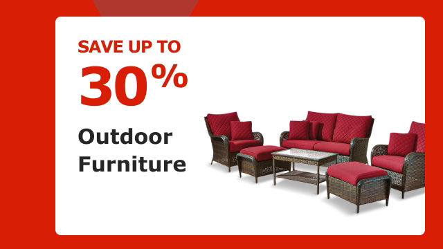 Save up to 30% on Outdoor Furniture.