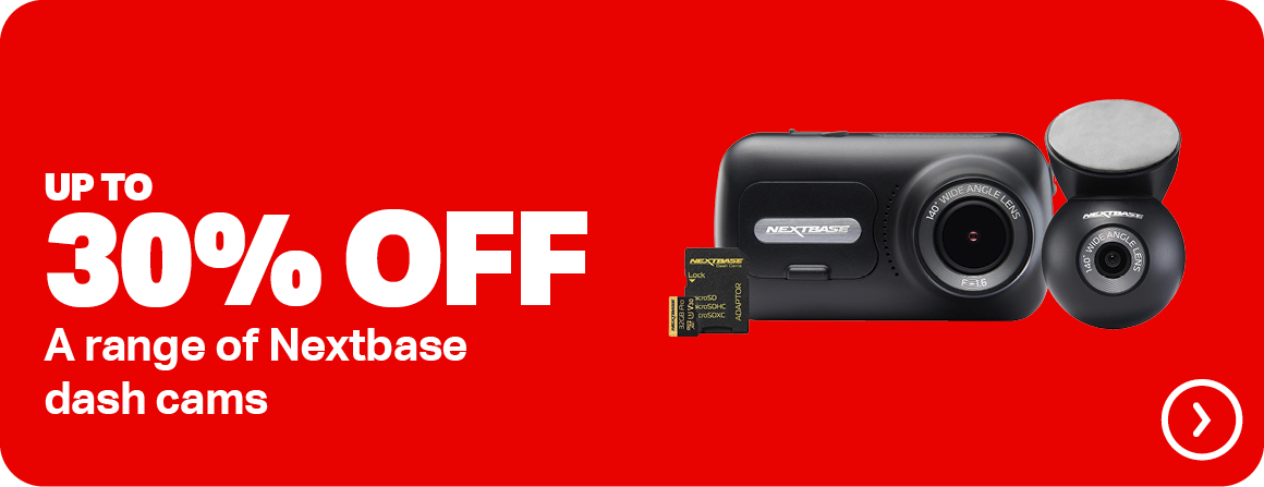 UP TO 30% OFF A RANGE OF NEXTBASE DASH CAMS
