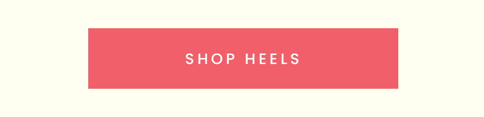 < Shop Heels > 