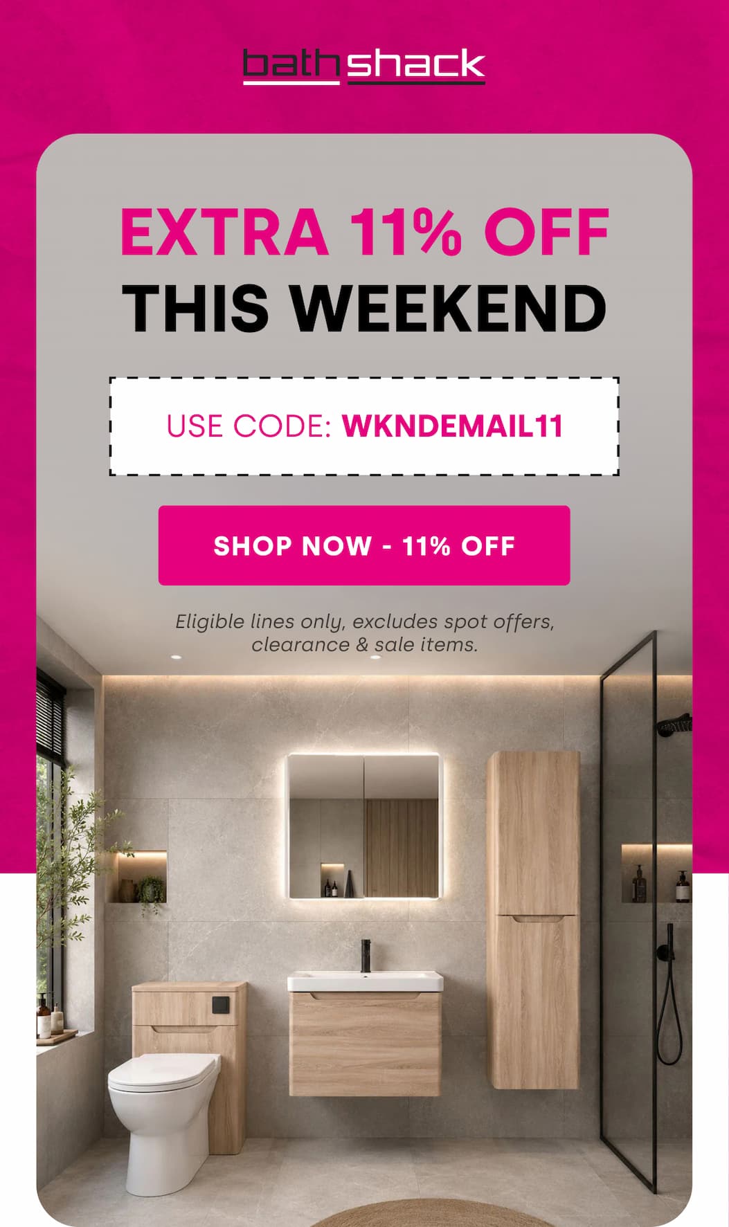 SHOP NOW - 11% OFF
