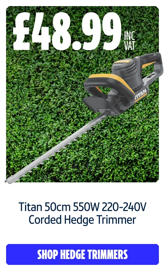 Only £48.99 on this Titan 50cm 550W 220-240V Corded Hedge Trimmer. Shop Hedge Trimmers.