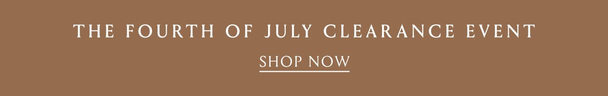 The Fourth Of July Clearance Event | Shop Now