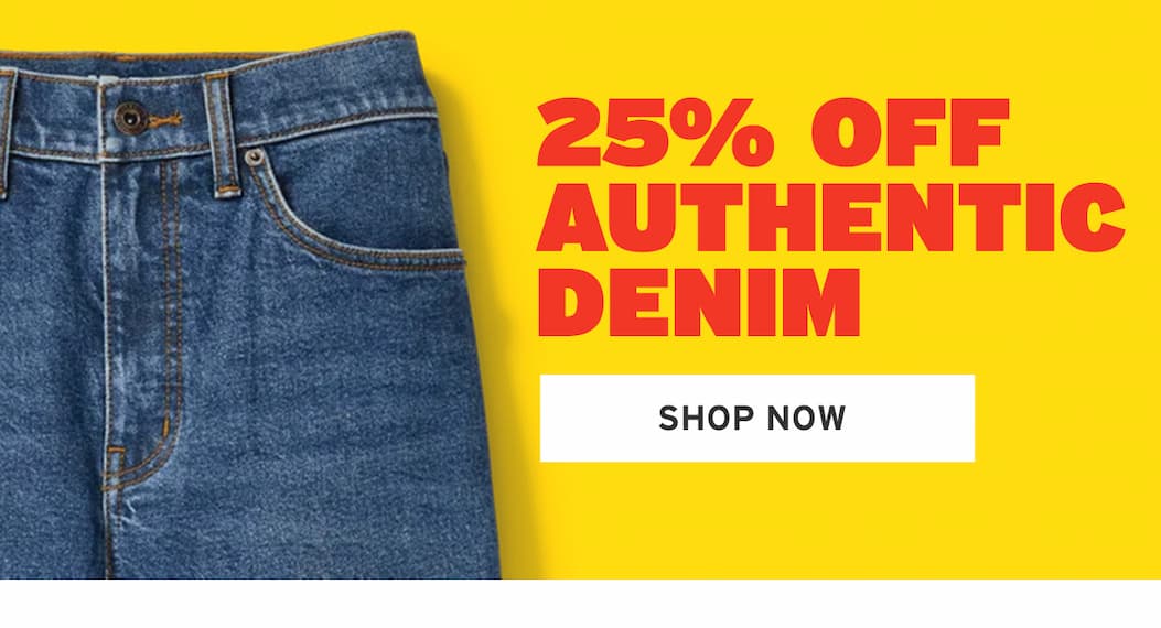 25% Off Authentic Denim
