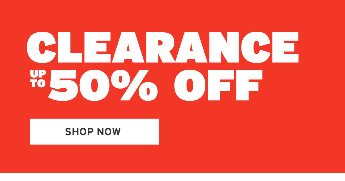 Up to 50% Off Clearance Styles