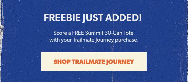 "Big discounts during America’s big birthday! We have tons of deals, including super-low prices on Trailmate Journey, Party Bar and Tag Along Too — plus, 20% off Igloo Custom! Shop The Sale"