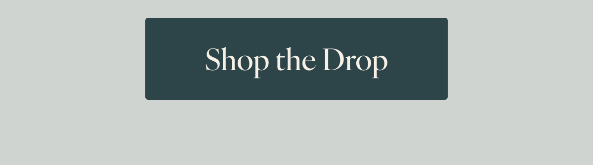 Shop the Drop