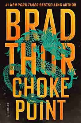 Choke Point: A Thriller