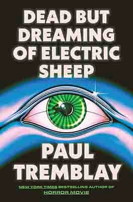Dead But Dreaming of Electric Sheep
