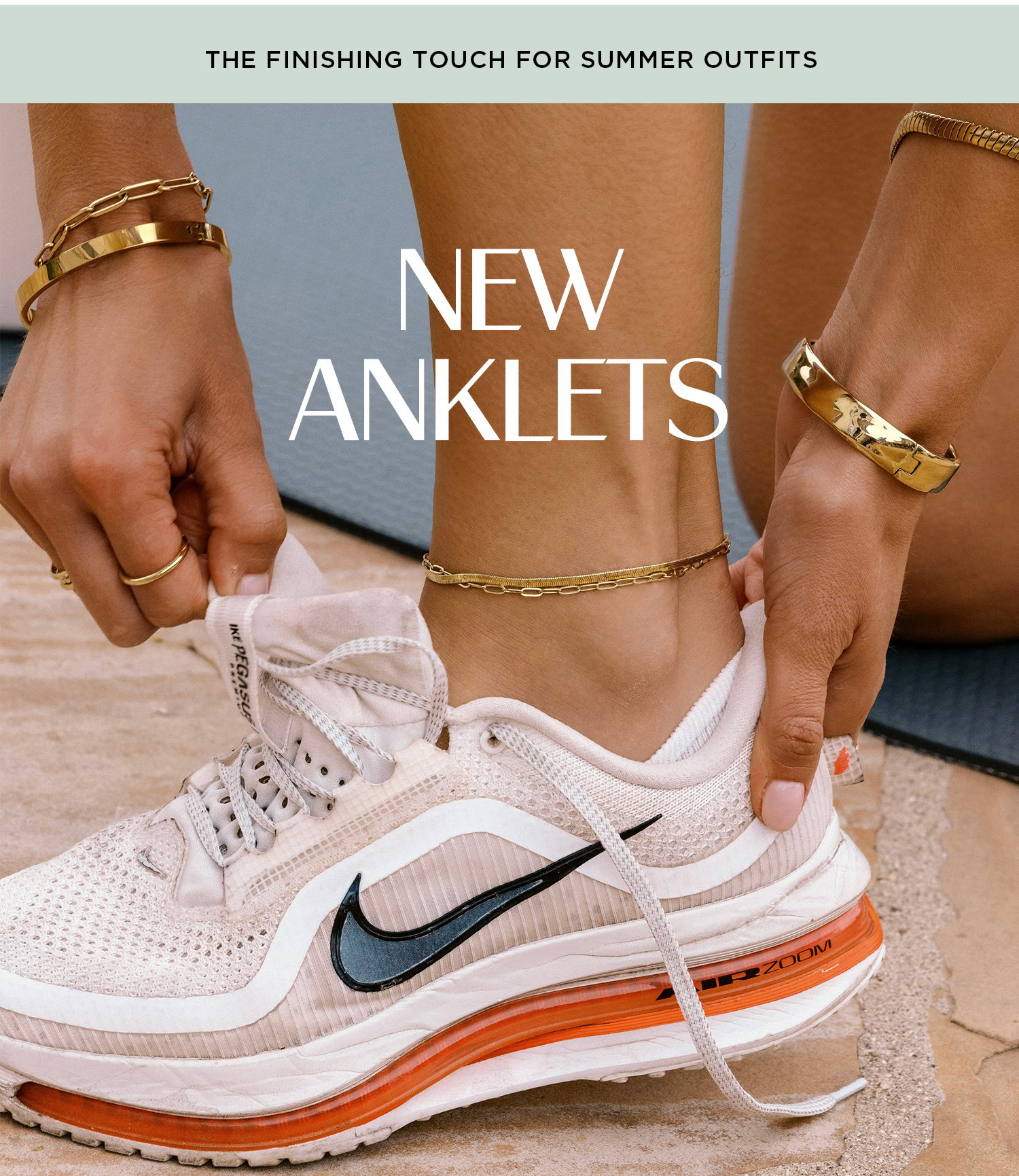 THE FINISHING TOUCH FOR SUMMER OUTFITS | NEW ANKLETS