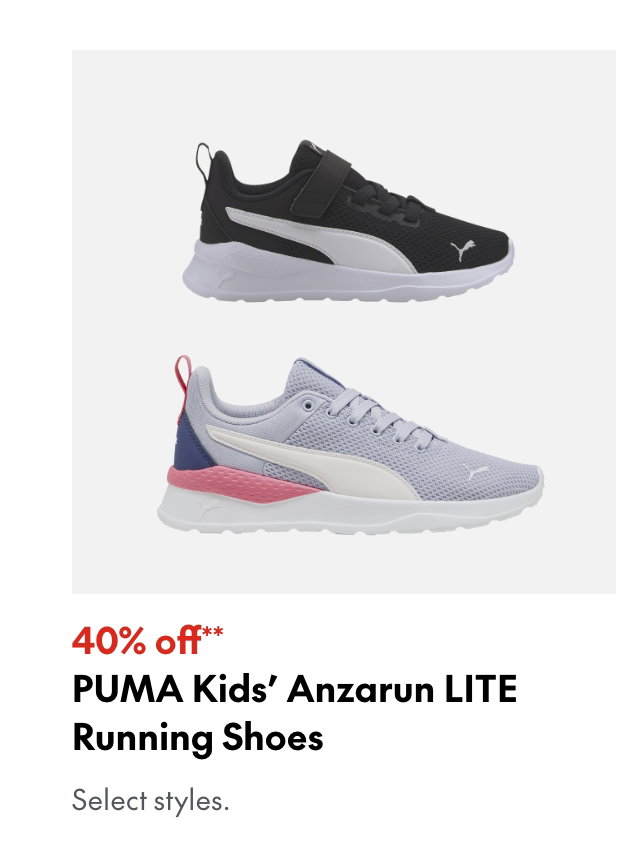 Puma Kids' Anzarun LITE Running Shoes
40% off
Our ticket price. Select styles.
