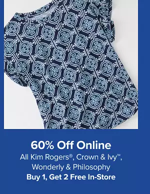 60% off Crown and Ivy, Wonderly, Kim Rogers and more. Shop now.
