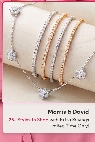 Morris & David | 25+ Styles to Shop with Extra Savings – Limited Time Only