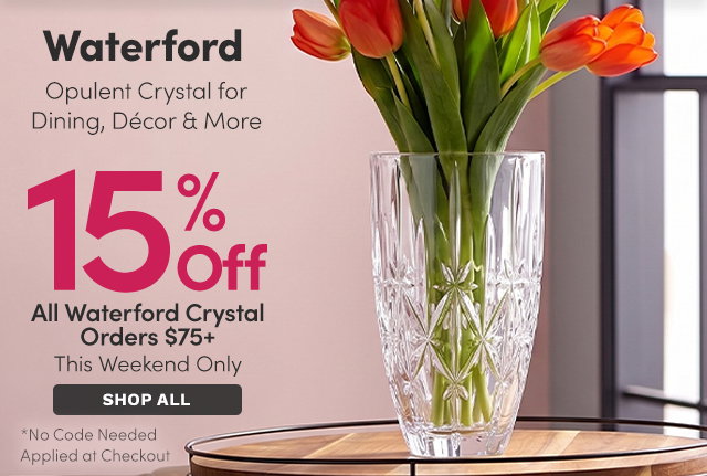 Waterford Crystal | Extra 15% Off All Waterford Orders $75+