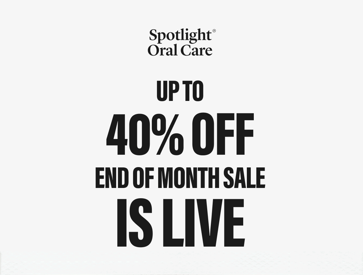 UP TO 40% OFF END OF MONTH SALE IS LIVE
