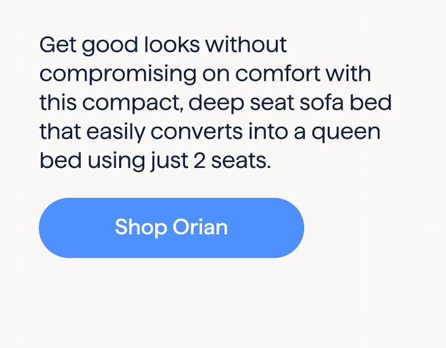 Get good looks without compromising on comfort with this compact, deep seat sofa bed that easily converts into a queen bed using just 2 seats. Shop Orian.
