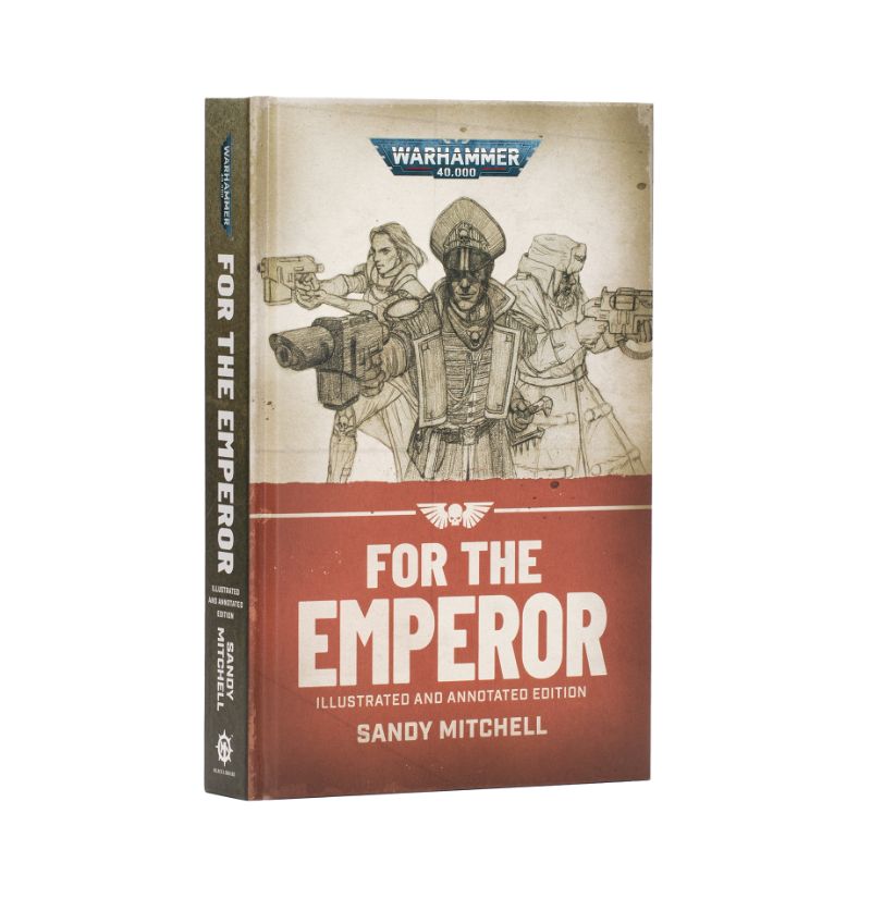 Ciaphas Cain: For the Emperor Illustrated Hardback