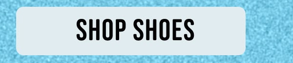 Shoe new arrivals