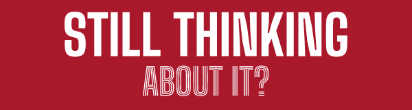 still thinking about it?