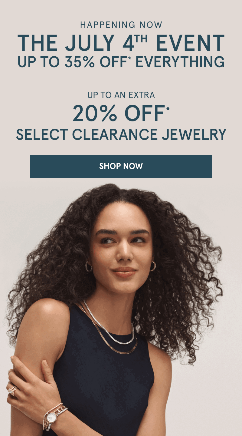 Woman wearing necklaces, rings, bracelets and watch. Up to 35% Off everything. Up to an extra 20% Off. Click shop now.