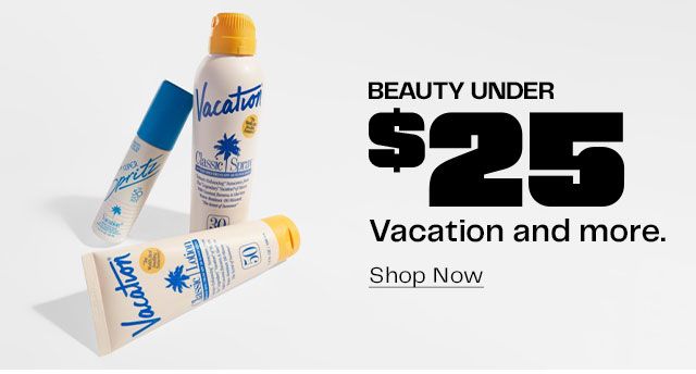 Beauty Under $25