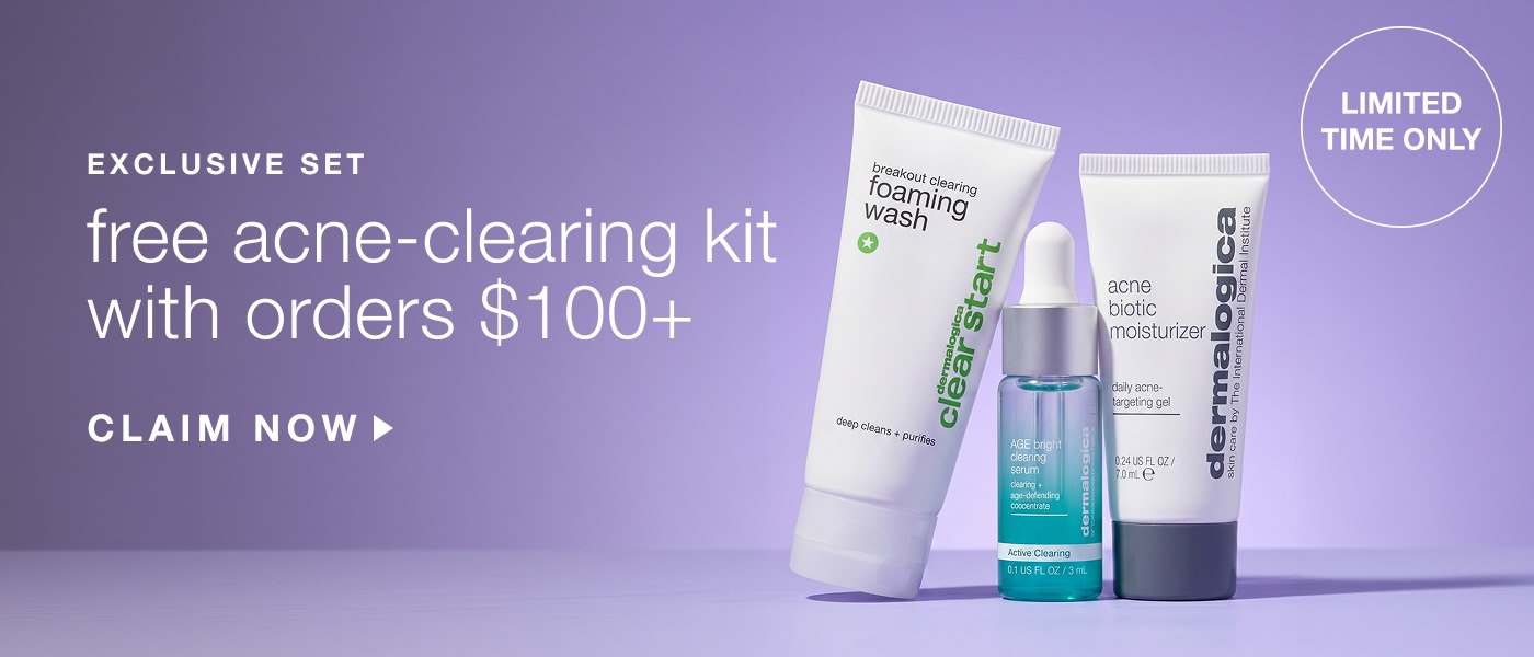 exclusive set | free acne-clearing kit with orders $100+ | CLAIM NOW | limited time only