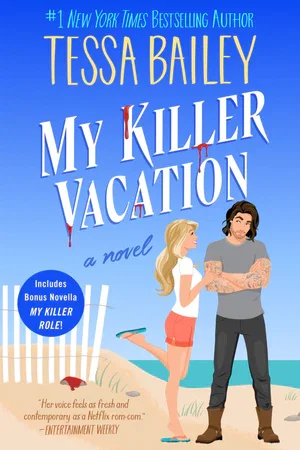 BOOK | My Killer Vacation: A Novel By Tessa Bailey