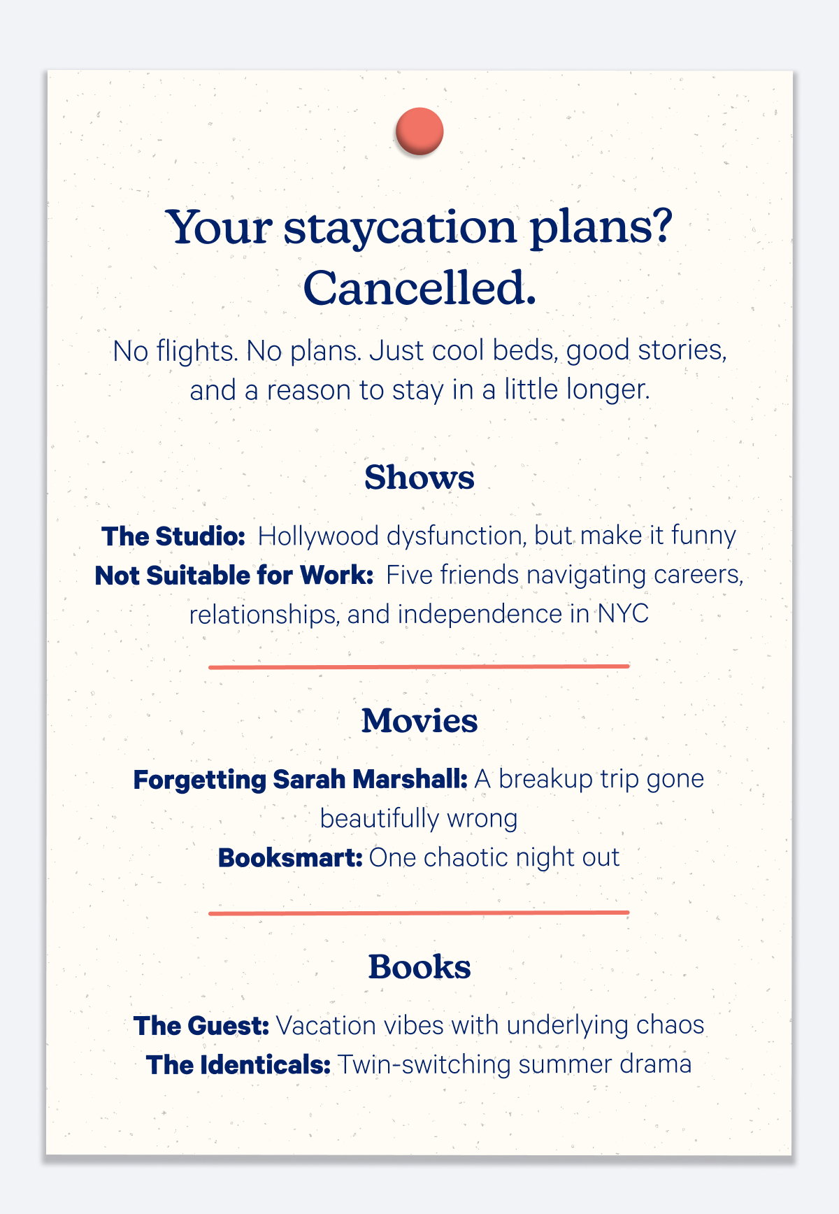 Your staycation plans? Cancelled