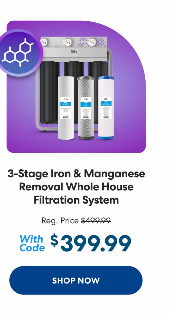 3-Stage Whole House Filtration System - 20" Iron & Manganese