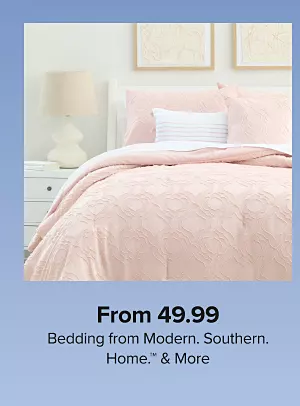 From 49.99 bedding from Modern. Southern. Home. and more. Shop now.