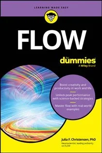 Flow For Dummies, by Julia F. Christensen