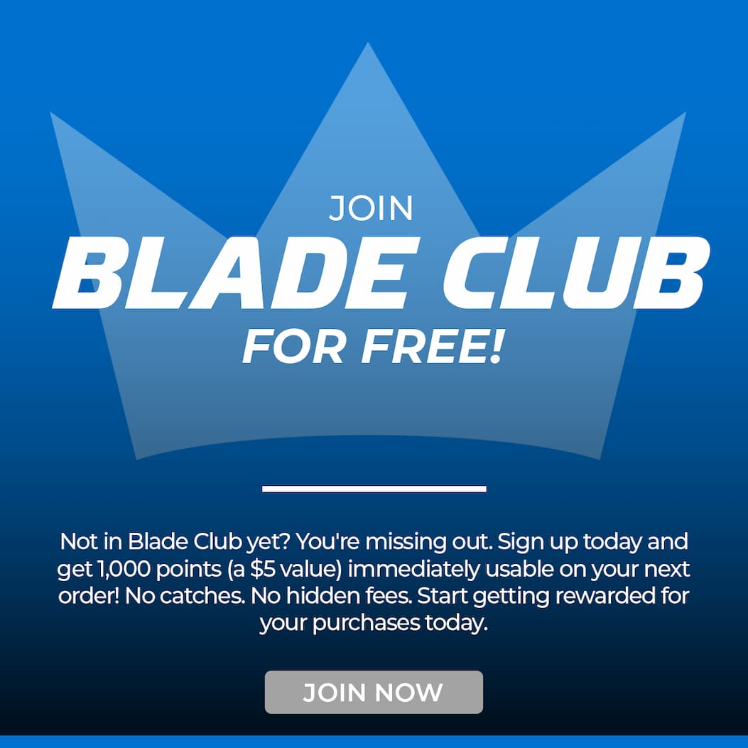 Join Blade Club for FREE!