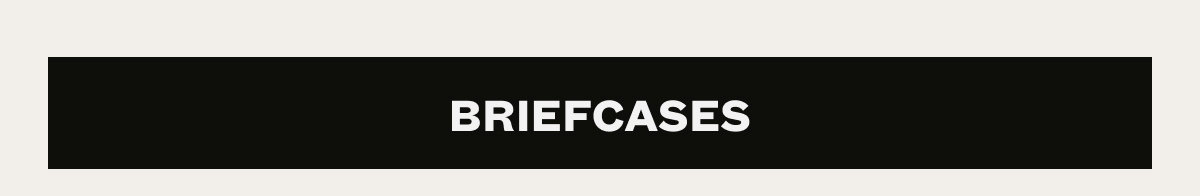 Briefcases