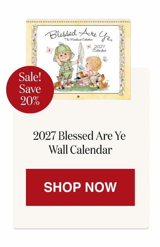2027 Blessed Are Ye Wall Calendar [Click here to Shop Now]