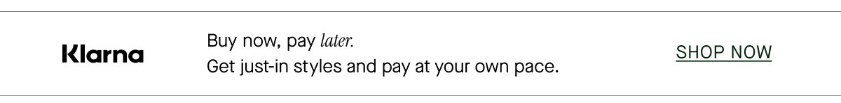 Buy now, pay later.