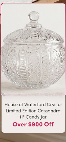 Waterford Crystal | Over $900 Off | House of Waterford Crystal Limited Edition Cassandra 11" Candy Jar