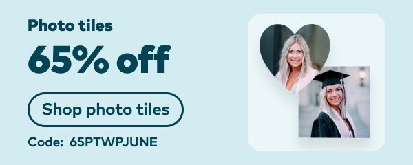 65% off photo tiles. Code: 65PTWPJUNE. Shop photo tiles.