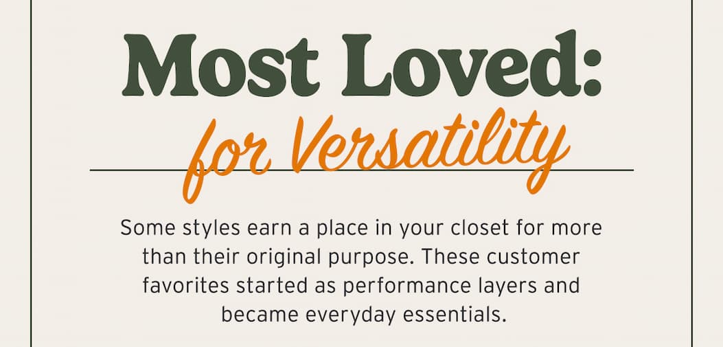 Most Loved for Versatility